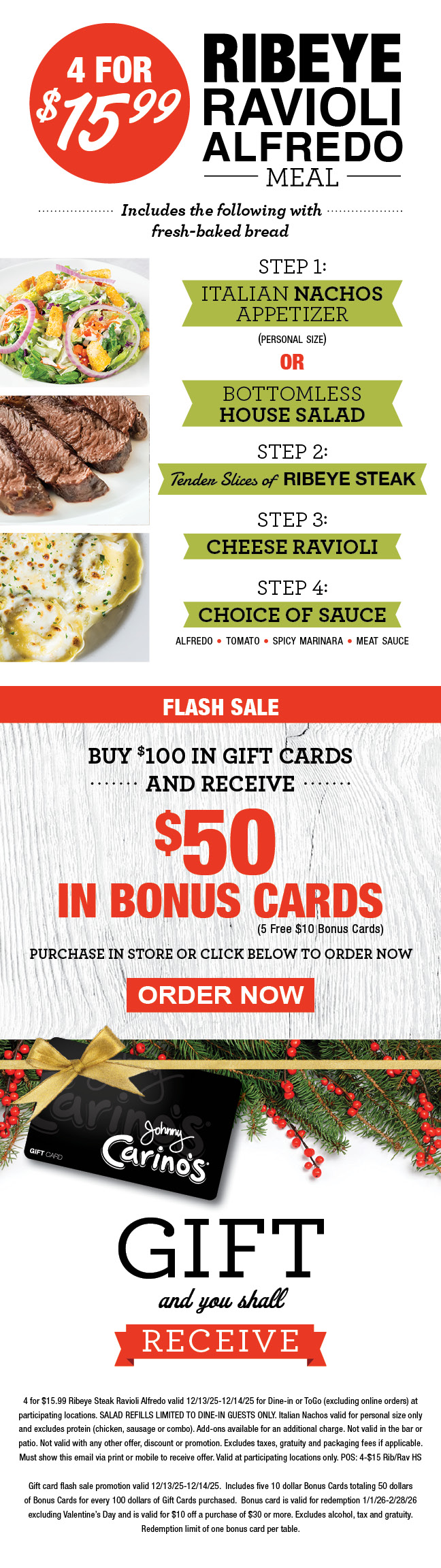 This Weekend: $50 in Bonus Cards and 4 for $15.99 Ribeye Ravioli Alfredo at Johnny Carinos!