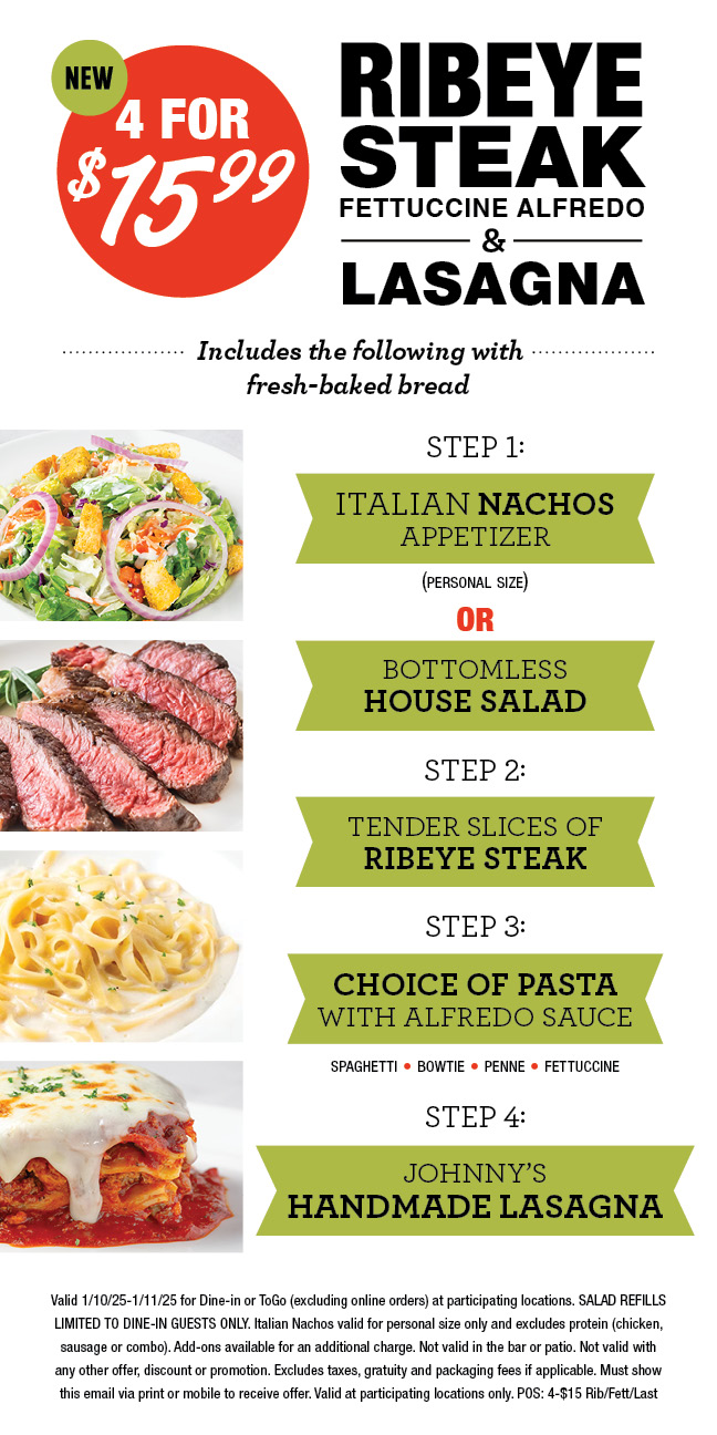 NEW! 4 for $15.99 Ribeye Steak Fettuccine Alfredo & Lasagna Meal Deal this Fri-Sat